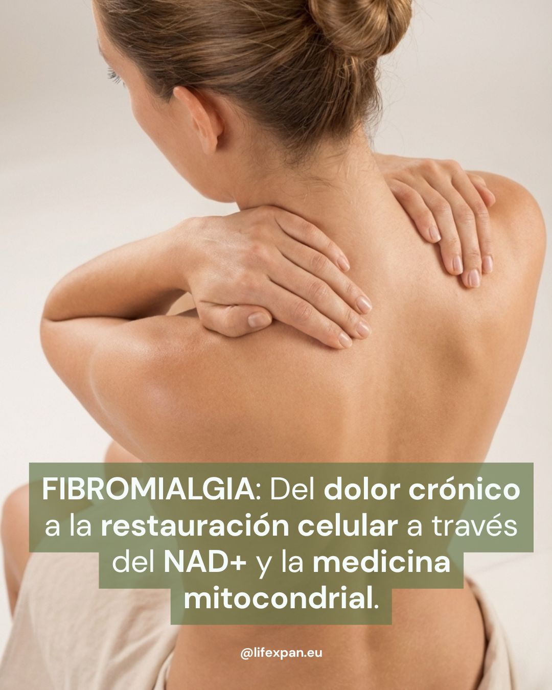 Fibromialgia: la crisis bioenergética del cuerpo y el NR